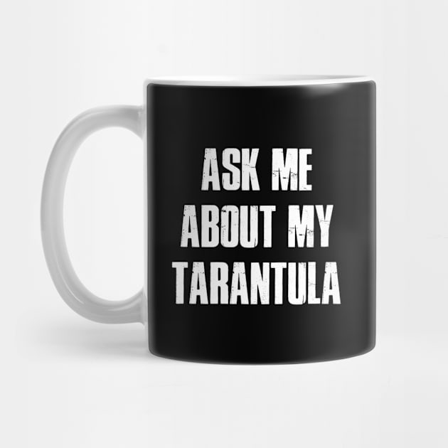 Ask me about my Tarantula by Stoney09